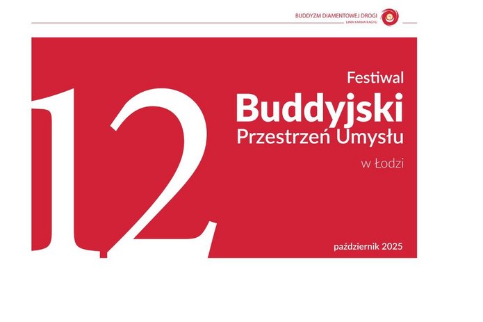 Baner z napisem 12 Festiwal Buddyjski Przestrzeń Umysłu w Łodzi